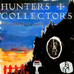 Pochette de The Fireman's Curse de Hunters & Collectors