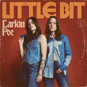 Pochette de Little Bit de Larkin Poe