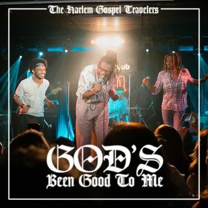 Pochette de God’s Been Good to Me de The Harlem Gospel Travelers