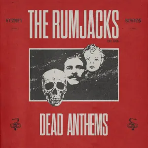 Pochette de Dead Anthems de The Rumjacks