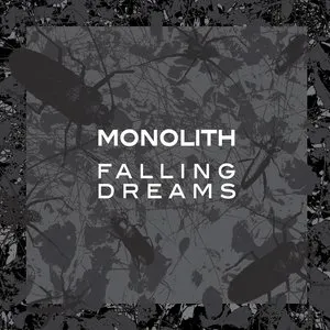 Pochette de Falling Dreams de Monolith