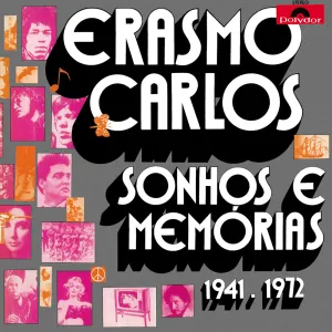 Pochette de Sonhos e memórias 1941 - 1972 de Erasmo Carlos