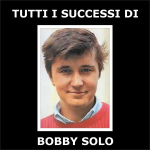 Pochette de Tutti I Sucessi di de Bobby Solo