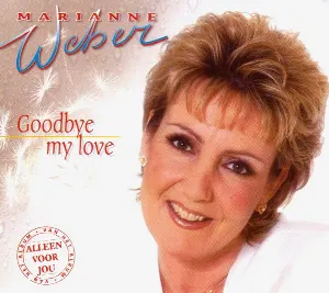 Pochette de Goodbye My Love de Marianne Weber