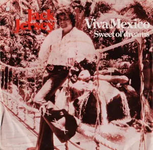 Pochette de Viva Mexico / Sweet Ol’ Dreams de Jack Jersey