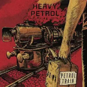 Pochette de Petrol Train de Heavy Petrol
