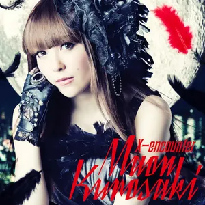 Pochette de X-encounter de Maon Kurosaki