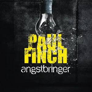 Pochette de Angstbringer de Paul Finch - Detlef Bierstedt