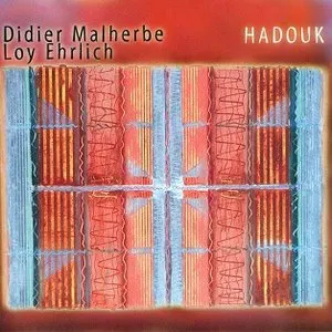 Pochette de Hadouk de Didier Malherbe - Loy Ehrlich