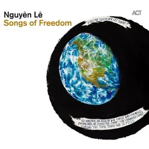 Pochette de Songs of Freedom de Nguyên Lê