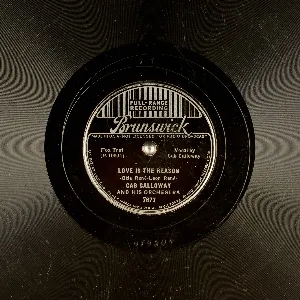 Pochette de Love Is the Reason / Jes’ Natch’ully Lazy de Cab Calloway and His Orchestra
