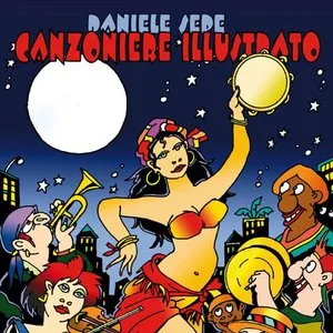 Pochette de Canzoniere illustrato de Daniele Sepe