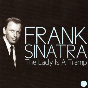 Pochette de The Lady Is A Tramp de Frank Sinatra