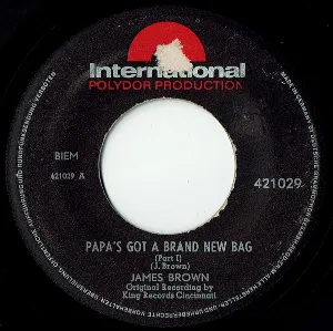 Pochette de Papa's Got A Brand New Bag (Part I) b/w I Got You (I Feel Good) de James Brown