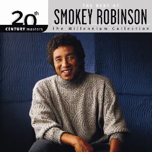 Pochette 20th Century Masters: The Millennium Collection: The Best of Smokey Robinson