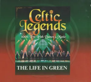 Pochette de The Life in Green de Celtic Legends