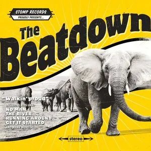 Pochette de Walkin’ Proud de The Beatdown