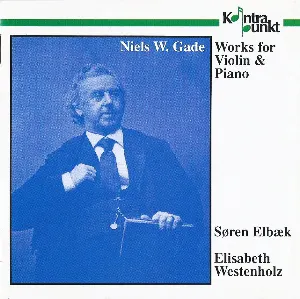 Pochette de Works for Violin & Piano de Niels Wilhelm Gade