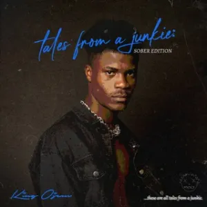 Pochette de tales from a junkie: SOBER EDITION de King Ojem