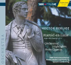 Pochette de Harold en Italie / Orchestral Highlights from Operas de Hector Berlioz - SWR Sinfonieorchester Baden‐Baden und Freiburg - Sylvain Cambreling