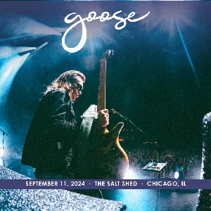 Pochette de 2024-09-11: The Salt Shed, Chicago, IL de Goose