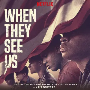 Pochette de When They See Us de Kris Bowers