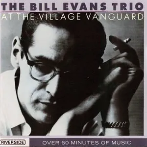 Pochette de At the Village Vanguard de Bill Evans Trio