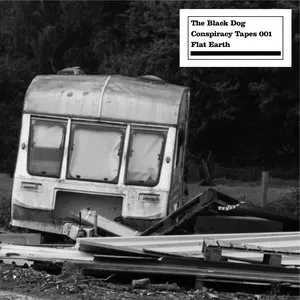 Pochette de Conspiracy Tapes 001 Flat Earth de The Black Dog