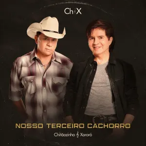 Pochette de Nosso Terceiro Cachorro de Chitãozinho & Xororó