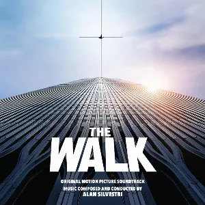 Pochette The Walk: Original Motion Picture Soundtrack