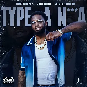 Pochette de Type a Nigga de Moneybagg Yo