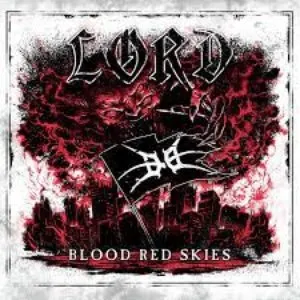 Pochette de Blood Red Skies de LORD