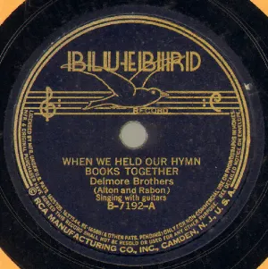 Pochette de When We Held Our Hymn Books Together / They Say It Is Sinful to Flirt de The Delmore Brothers