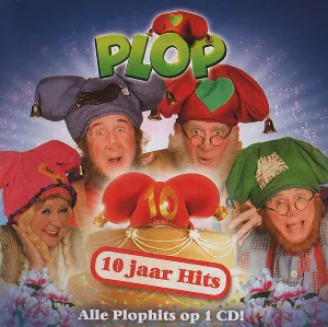 Pochette de 10 Jaar Hits de Kabouter Plop