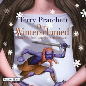 Pochette de Der Winterschmied: Ein Märchen von der Scheibenwelt de Terry Pratchett - Michael-Che Koch