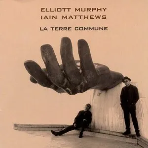 Pochette de La Terre Commune de Iain Matthews