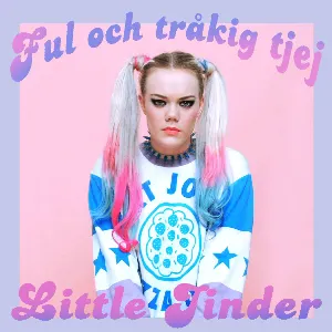 Pochette de Ful och tråkig tjej de Little Jinder