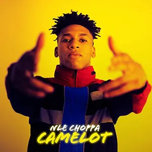 Pochette de Camelot de NLE Choppa