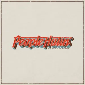 Pochette de People Hatin' de The Red Clay Strays