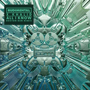 Pochette de All I Know (Boston Bun remix) de Khalid - Rudimental