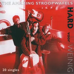Pochette de Hard voor weinig de The Amazing Stroopwafels