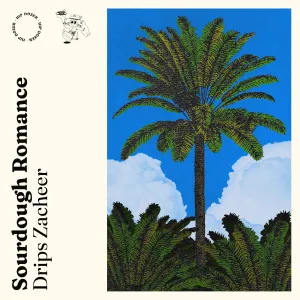 Pochette de Sourdough romance de Drips Zacheer
