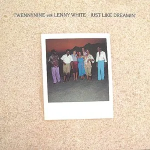 Pochette de Just Like Dreamin’ de Lenny White