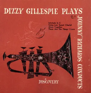 Pochette Dizzy Gillespie Plays & Johnny Richards Conducts, Vol. 1