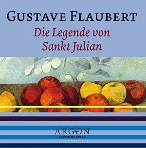 Pochette de Die Legende von Sankt Julian de Gustave Flaubert