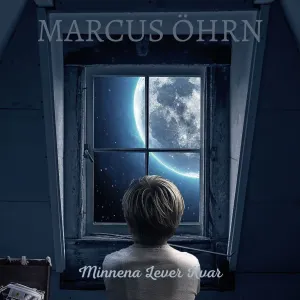 Pochette de Minnena lever kvar de Marcus Öhrn
