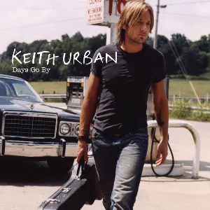 Pochette de Days Go By de Keith Urban