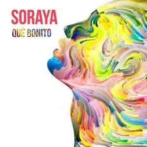 Pochette de Qué bonito de Soraya