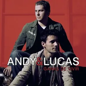 Pochette de Ganas de vivir de Andy & Lucas