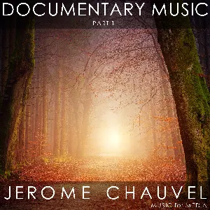 Pochette de Documentary Music, Part 1 de Jérôme Chauvel